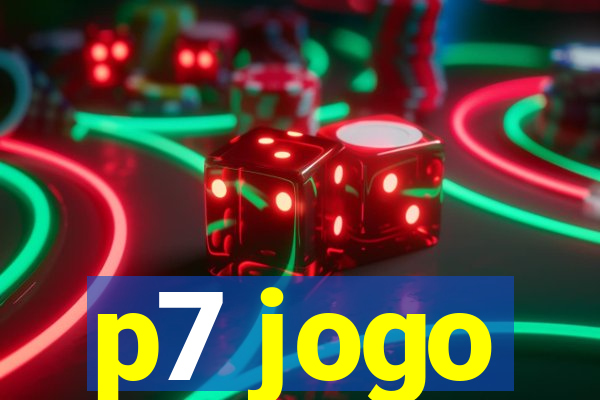 p7 jogo